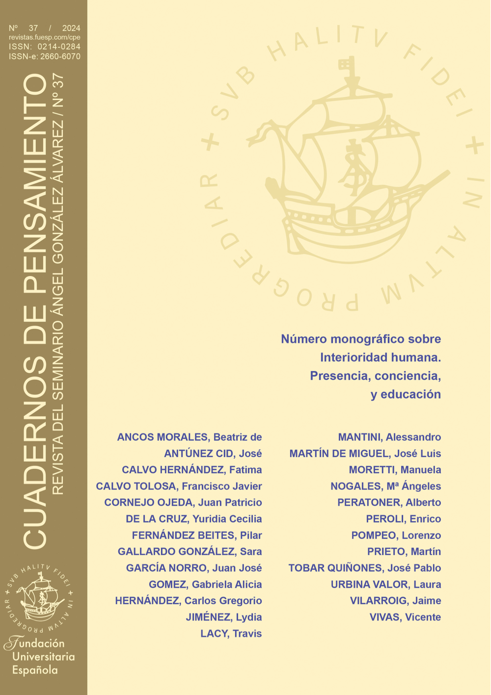View No. 37 (2024): Cuadernos de Pensamiento. Monograph on Human Interiority. Presence, Conscience and Education